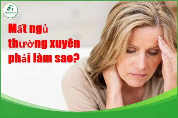 Giải đáp thắc mắc: Mất ngủ phải làm sao?