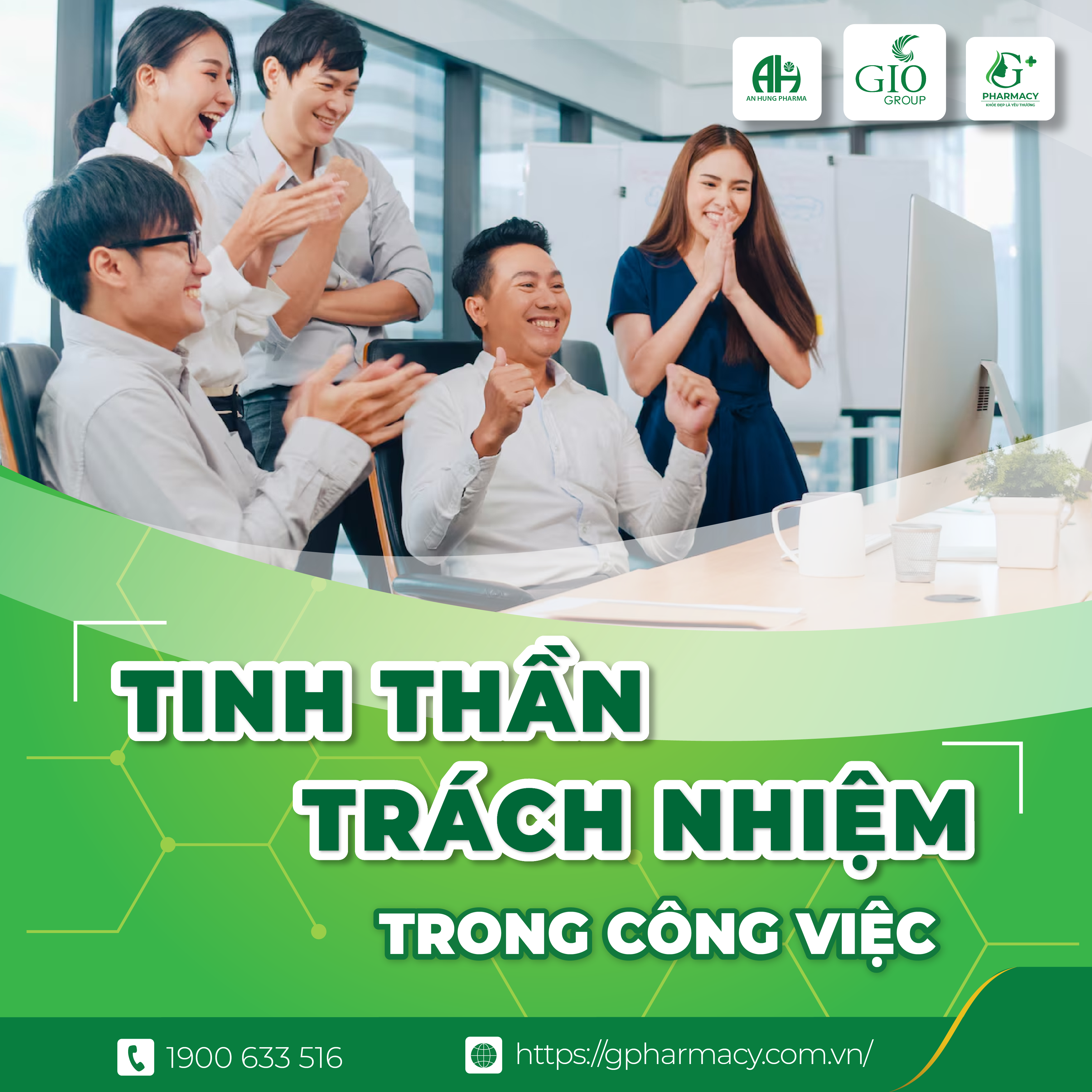 💼 “Tinh thần Trách nhiệm – Cội rễ bền vững của đội ngũ G+”